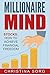 Stocks For Beginners - How To Achieve Financial Freedom (The Millionaire Mind Saga Book 3)