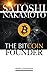Satoshi Nakamoto: The Bitcoin Founder