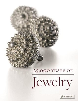 25,000 Years of Jewelry (Paperback)