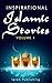 Inspirational Islamic Stories: Volume 1