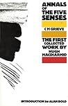 Annals of the Five Senses: The First Collected Work by Hugh MacDiarmid