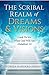 The Scribal Realm of Dreams & Visions