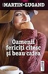 Oamenii fericiți ...