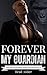 Forever My Guardian