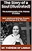 The Story of a Soul (Illustrated): The Autobiography of St. Thérèse of Lisieux With Additional Writings, Prayers, and Sayings of St. Thérèse