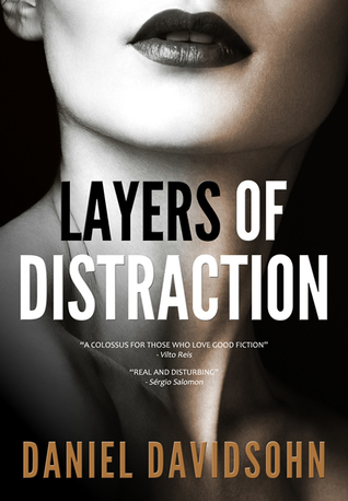 Layers of Distraction