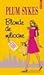 Blonde de milioane by Plum Sykes