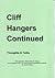 Cliff Hangers Continued by Alan John Megahey