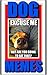 Memes: Funny Dog Memes: Dog Jokes, Dog Humor: (Funny Books For Kids, Funny Books, Cool Books)