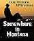 Somewhere in Montana