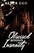 Obsessed Beyond Insanity by Alter Ego