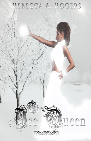The Ice Queen (Four Kingdoms, #2)