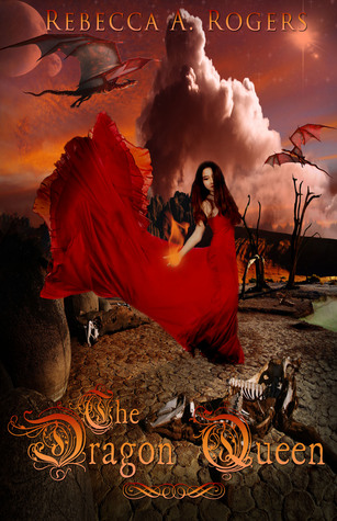 The Dragon Queen (Four Kingdoms, #3)