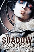 The Shadow Program