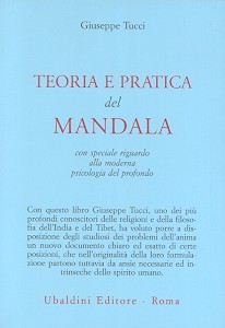 Teoria e pratica del mandala: con particolare riguardo alla moderna psicologia del profondo