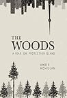 The Woods by Amber McMillan