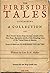 Fireside Tales: A Collectio...