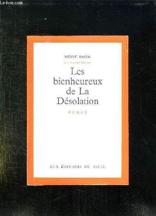 Les bienheureux de La Désolation (Mass Market Paperback)