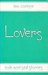 Lovers: Love and Sex Stories