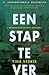 Een stap te ver
