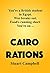Cairo Rations by Stuart       Campbell