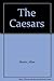The Caesars