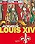 Au temps de Louis XIV (Références) (French Edition)