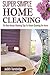 Super Simple Home Cleaning by Judith Turnbridge