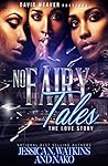 No Fairy Tales: T...