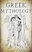 Greek Mythology: A Concise ...