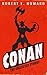 Conan: The Collected Novels