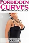 Forbidden Curves (Taboo Forbidden Pregnancy)