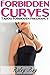 Forbidden Curves (Taboo Forbidden Pregnancy)