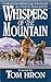 Whispers of the Mountain (Whispers of the River Book 2)