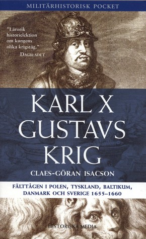 Karl X Gustavs krig (Paperback)