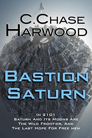 Bastion Saturn (Kindle Edition)