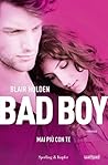 Bad boy by Blair Holden