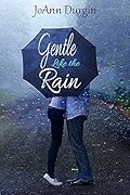 Gentle Like the Rain