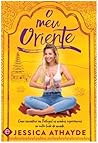 O Meu Oriente - Como encontrar em Portugal as minhas experiên... by Jessica Athayde