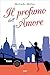 Il profumo dell'amore