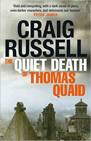 The Quiet Death of Thomas Quaid (Lennox, #5)