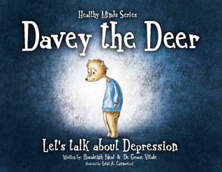 Davey the Deer: Let's Talk About Depression