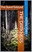 The Darkness: The Quest Delayed (The Fate of Alutan Book 2)