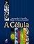 A Célula