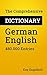 The Comprehensive Dictionary German-English by Kay Engelfeld