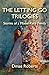 The Letting Go Trilogies: S...