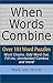 When Words Combine by Mark Van Horne