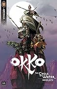 Okko: The Cycle of Water #1 (of 4)