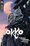 Okko: The Cycle of Water #3 (of 4)
