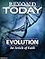 Beyond Today -- Evolution: An Article of Faith
